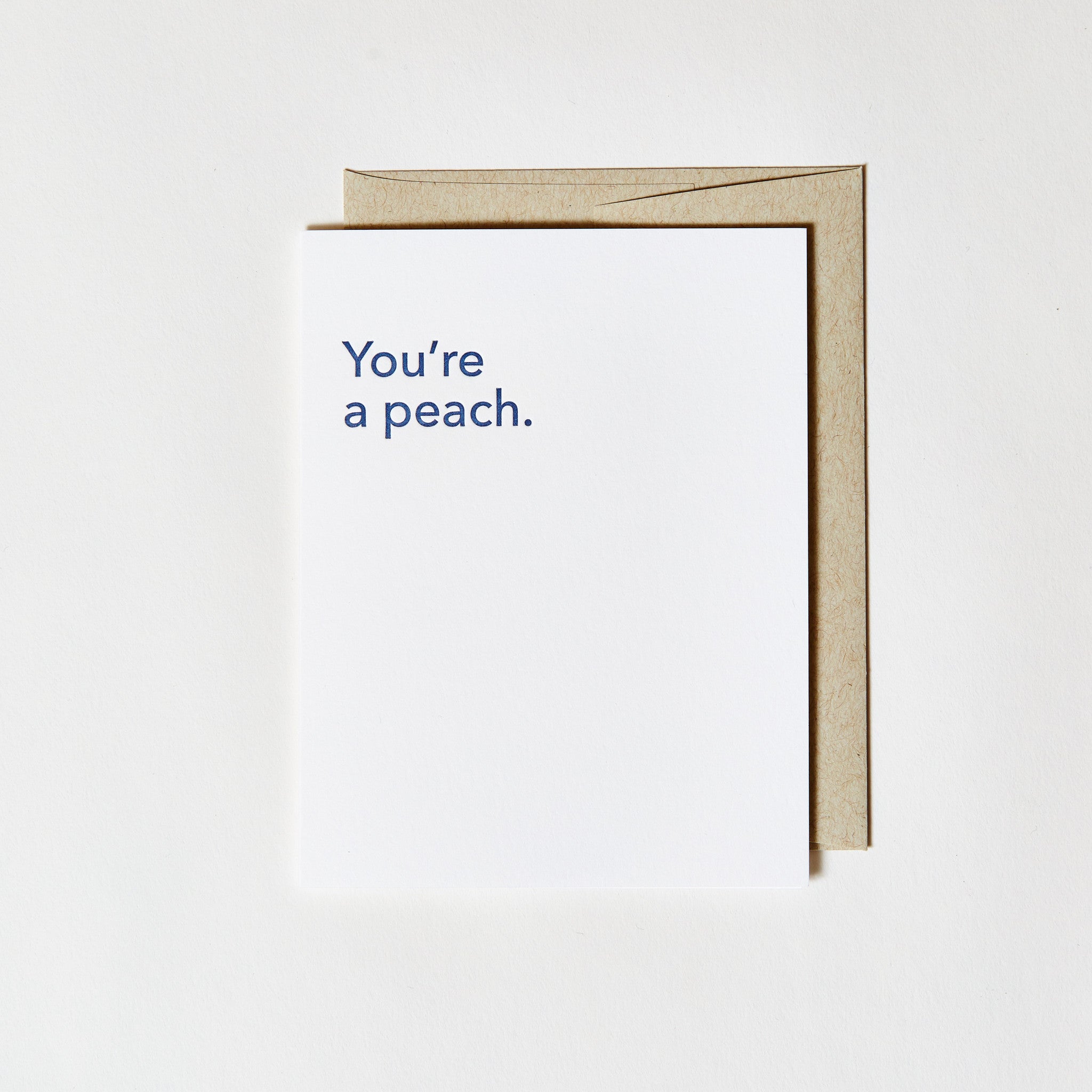 Letterpress Greeting Card - You're a peach